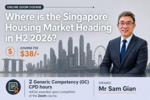 Where is the Singapore Housing Market Heading in 2H 2026